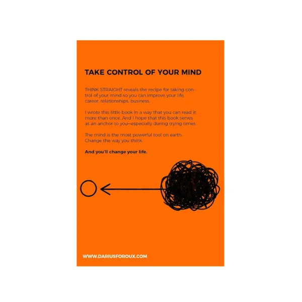 THINK STRAIGHT: Change Your Thoughts, Change Your Life (book) - Image 2